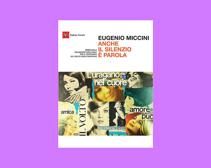 Catalogo "Eugenio Miccini. Anche il silenzio è parola"