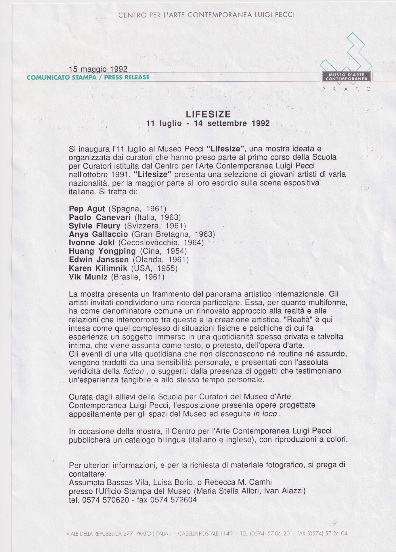 Comunicato stampa Small, Medium, Large. Lifesize, 15 maggio 1992