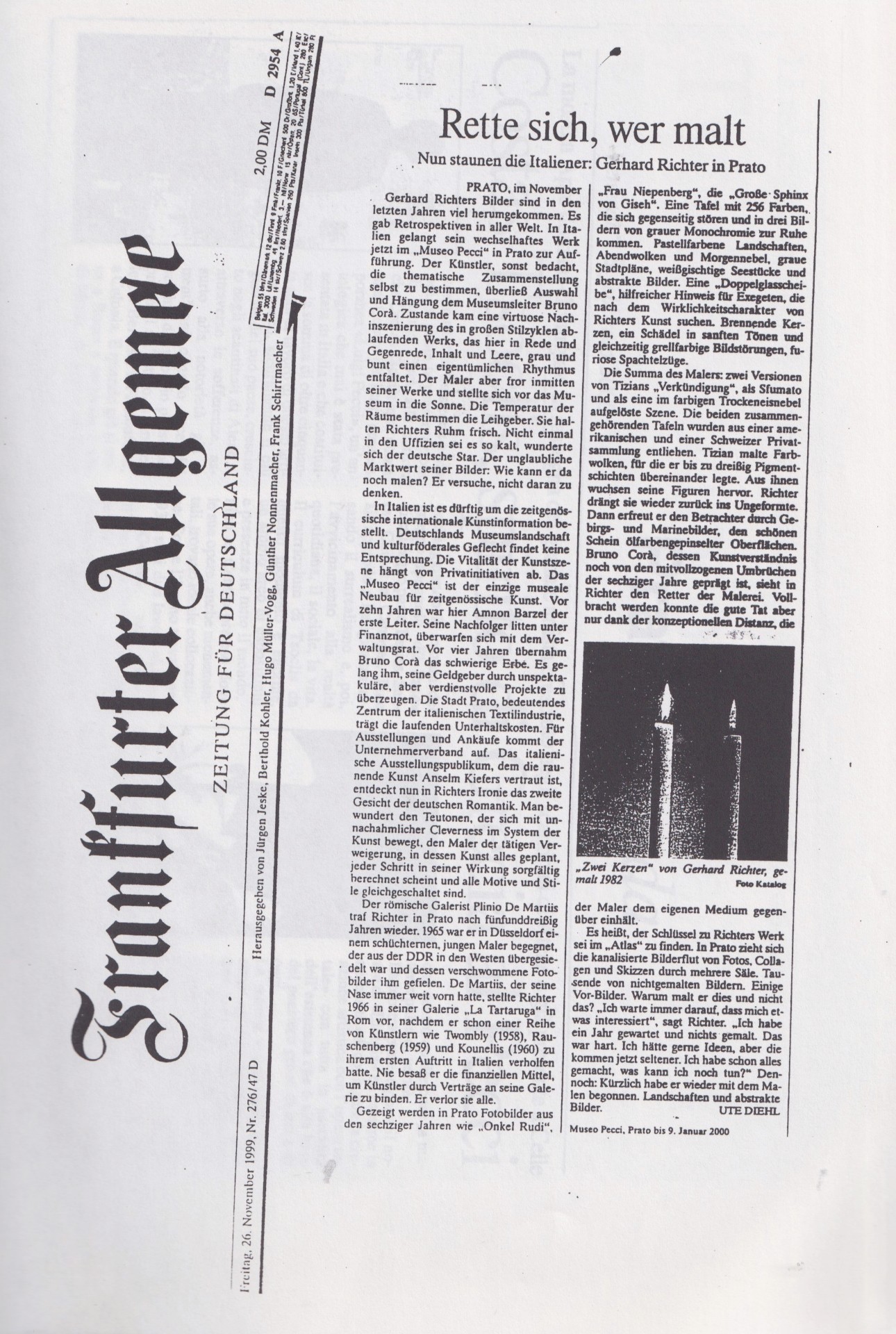 Ute Diehl, Rette sich, wer malt. Num staunen die Italiener: Gerhard Richter in Prato, «Frankfurter Allgemeine», 26 novembre 1999