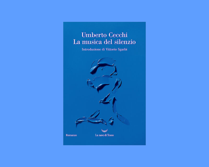 Umberto Cecchi presenta "La musica del silenzio" (La nave di Teseo)